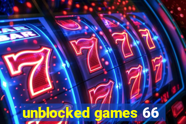 unblocked games 66